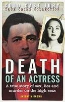 Death of an Actress Brown Antony M.