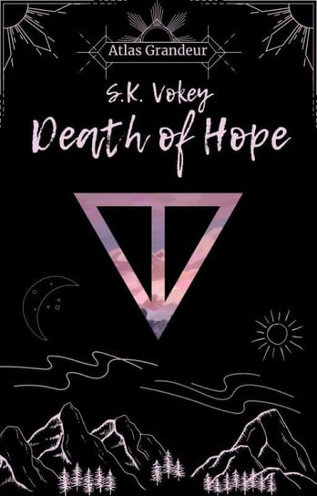 Death of Hope S.K. Vokey