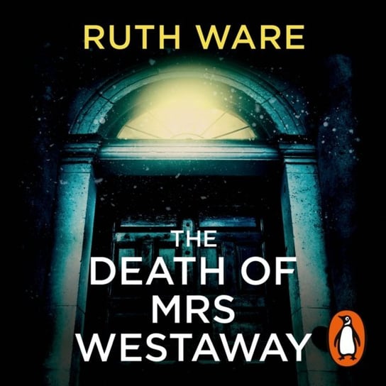 Death of Mrs Westaway Ware Ruth