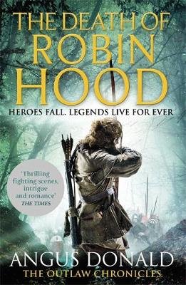 Death of Robin Hood Donald Angus