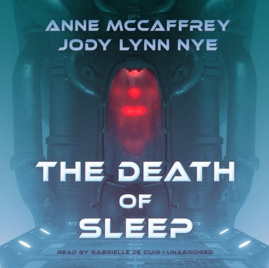 Death of Sleep McCaffrey Anne, Nye Jody Lynn