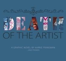 Death of the Artist Fransman Karrie
