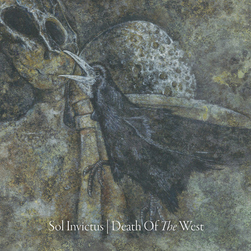 Death Of The West (Reissue) Sol Invictus