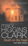 Death On The Cape And Other Stories Higgins Clark Mary