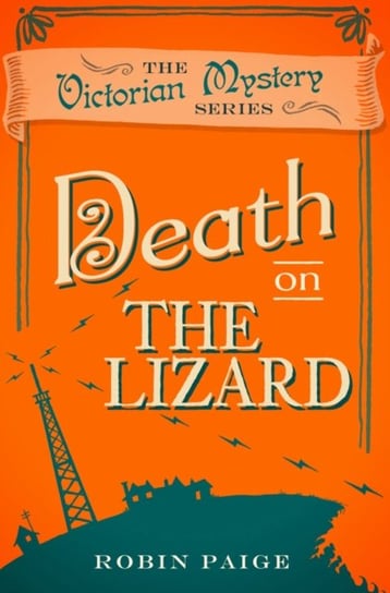 Death On The Lizard: A Victorian Mystery Book 12 Robin Paige