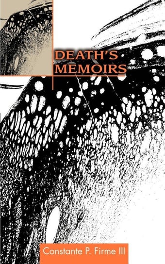 Death's Memoirs Firme Constante P. III
