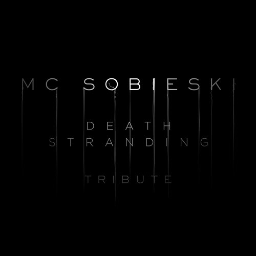 Death Stranding (prod. Paradox) MC Sobieski