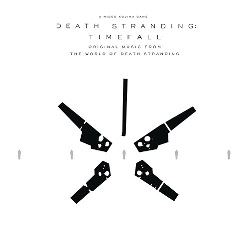 DEATH STRANDING: Timefall (Original Music from the World of Death Stranding) Death Stranding: Timefall