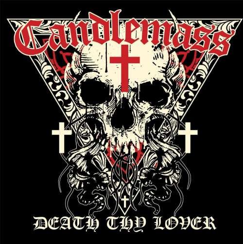 Death Thy Lover Candlemass