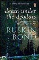 Death under the Deodars Bond Ruskin