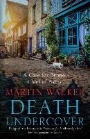 Death Undercover Walker Martin