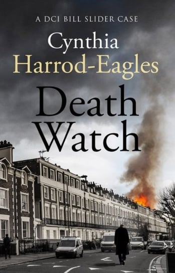 Death Watch: A Bill Slider Mystery (2) Cynthia Harrod-Eagles