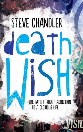 Death Wish Chandler Steve