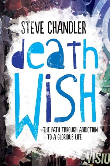 Death Wish Chandler Steve