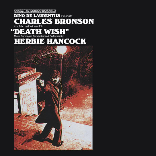 Death Wish (Remastered Original Soundtrack) Hancock Herbie