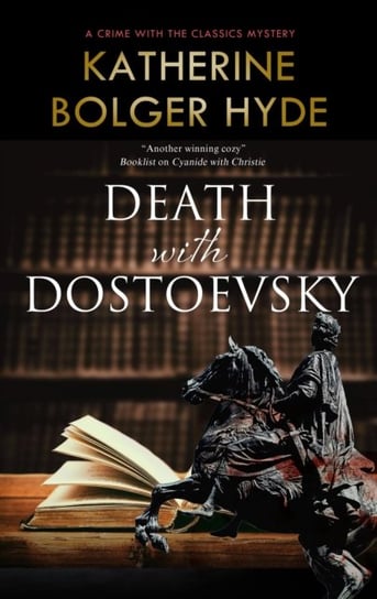 Death with Dostoevsky Hyde Katherine Bolger