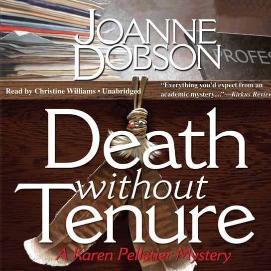 Death without Tenure Dobson Joanne