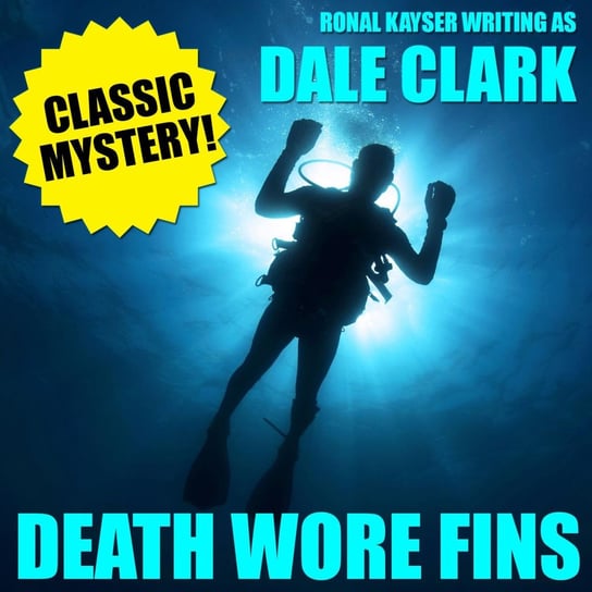 Death Wore Fins Clark Dale