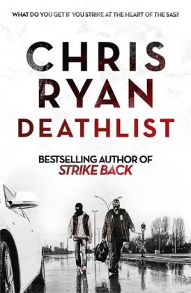 Deathlist: A Strike Back Novel (1) Ryan Chris