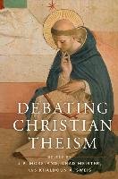 Debating Christian Theism Oxford University Press Inc.