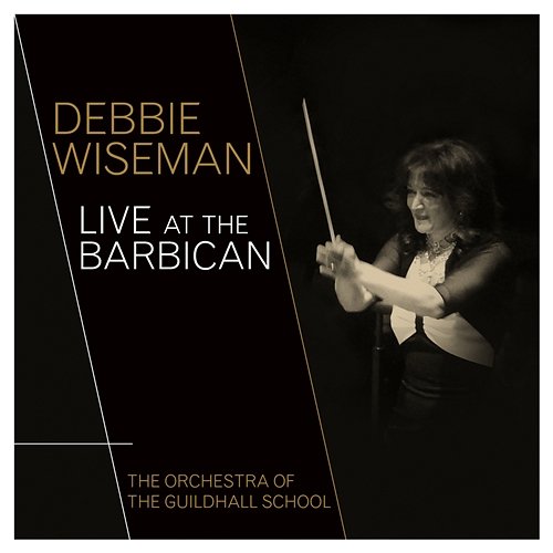 Debbie Wiseman Debbie Wiseman & The Orchestra of the Guildhall School