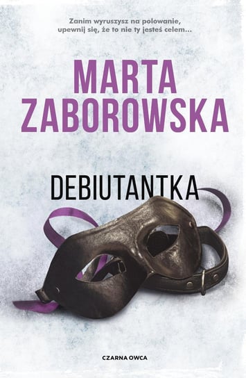 Debiutantka Zaborowska Marta