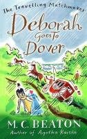 Deborah Goes to Dover Beaton M. C.