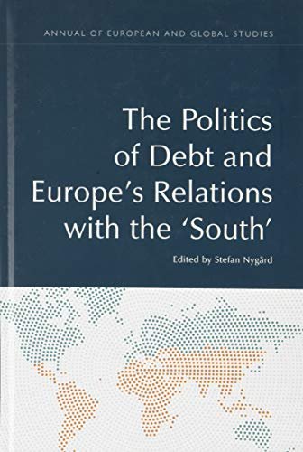 Debt Relations and European Politics: NorthSouth Divides Opracowanie zbiorowe