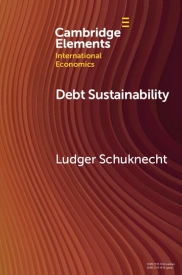 Debt Sustainability: A Global Perspective Opracowanie zbiorowe