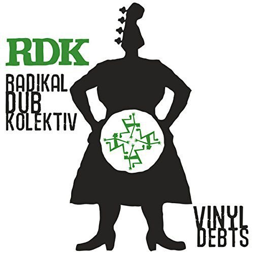Debts Radikal Dub Kolektiv