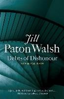 Debts of Dishonour Paton Walsh Jill