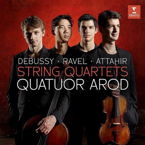 Debussy, Attahir, Ravel Quatuor Arod