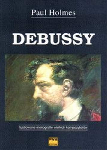 Debussy Holmes Paul
