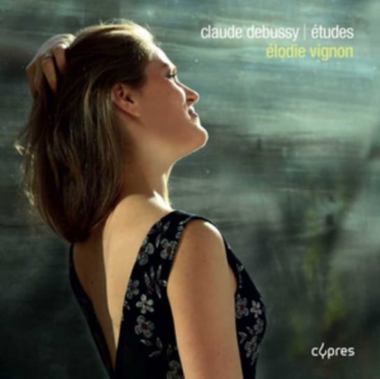 Debussy: Etudes Cypres