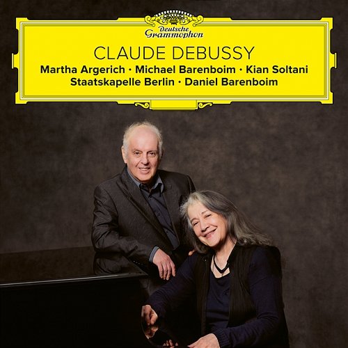 Debussy: Fantaisie, Violin Sonata, Cello Sonata, La mer Daniel Barenboim, Martha Argerich, Michael Barenboim, Kian Soltani, Staatskapelle Berlin