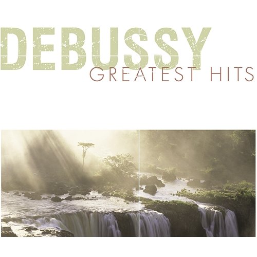 Debussy: Greatest Hits Various Artists