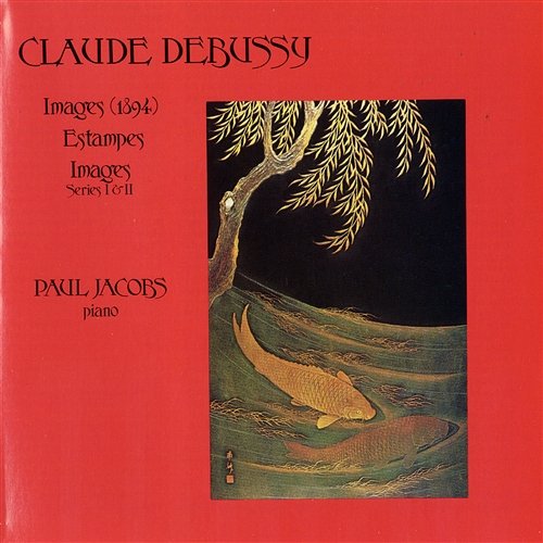 Claude Debussy: Images Series I (1905); II. Hommage a Rameau Paul Jacobs