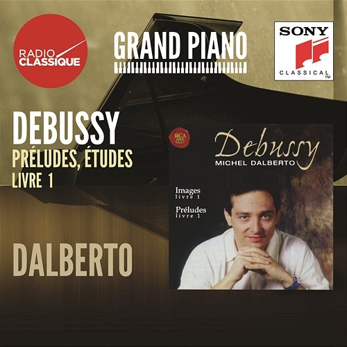 Debussy: Images, Préludes - Dalberto Michel Dalberto