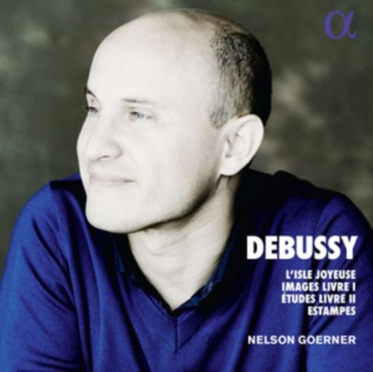 Debussy L'isle joyeuse; Images Livre I; Etudes Livre II; Estampes Goerner Nelson