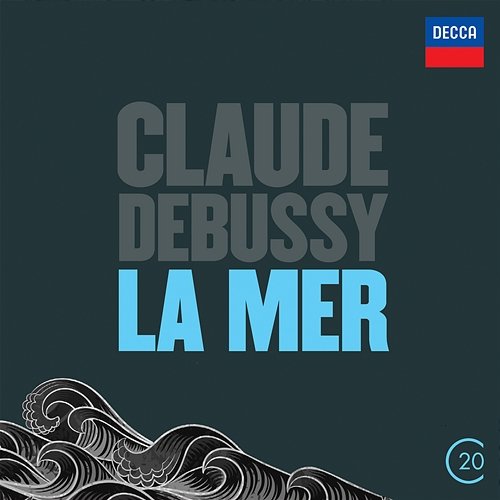 Debussy: La Mer Orchestre Symphonique de Montréal, Charles Dutoit