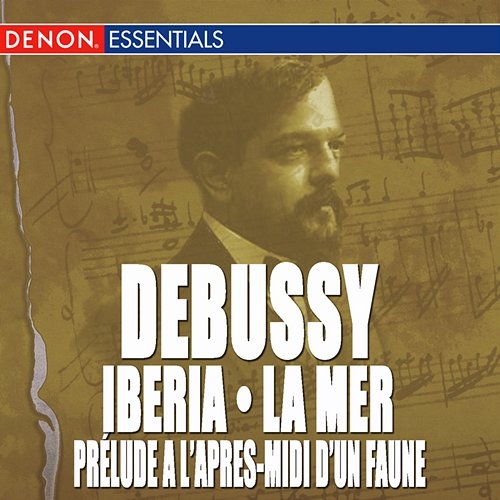 Debussy: La Mer - Iberia No. 2 - Prélude à l'après-midi d'un faune Milan Horvat, ORF Symphony Orchestra