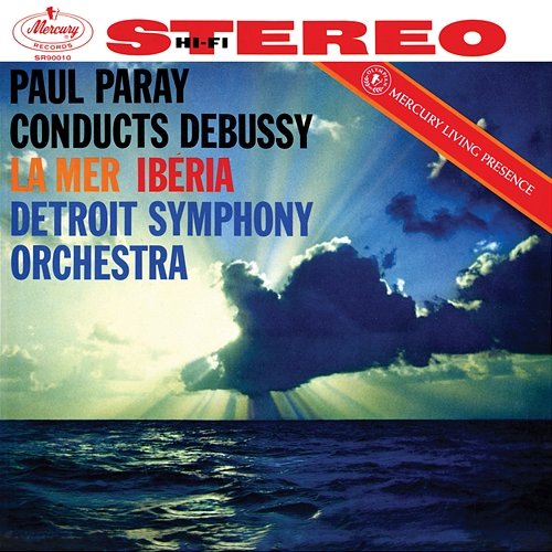 Debussy: La Mer; Images for Orchestra Detroit Symphony Orchestra, Paul Paray