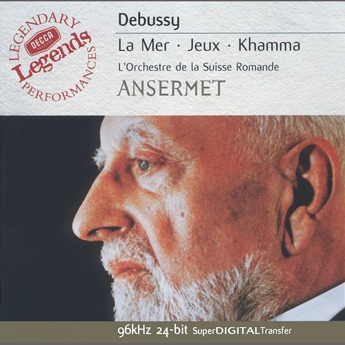 Debussy: La Mer; Prélude à l'après-midi d'un faune; Jeux, etc Orchestre de la Suisse Romande, Ernest Ansermet
