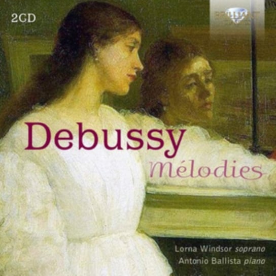 Debussy: Melodies Windsor Lorna