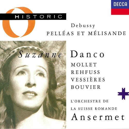 Debussy: Pelléas et Mélisande, L. 88 / Act 2 - "Vous ne savez pas...C'est au bord d'une fontaine" Pierre Mollet, Suzanne Danco, Orchestre de la Suisse Romande, Ernest Ansermet