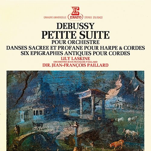 Debussy: Petite suite, Danses pour harpe et orchestre & Épigraphes antiques Jean-François Paillard