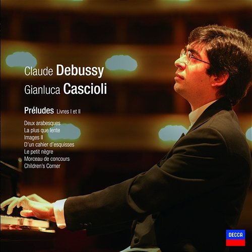 Debussy: Préludes / Book 1, L.117 - 12. Minstrels Gianluca Cascioli