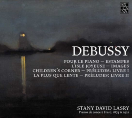 Debussy: Pour Le Piano / Estampes / L'isle Joyeuse / Images Arcana
