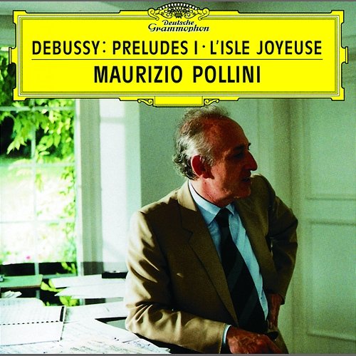Debussy: Préludes (Book 1) Maurizio Pollini