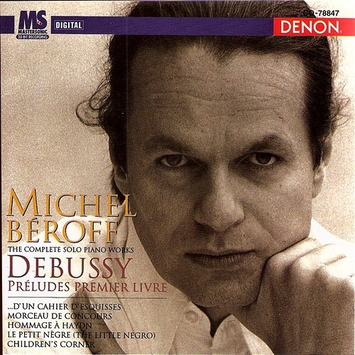 Debussy: Préludes Premier Livre, Children's Hour & Others Michel Beroff